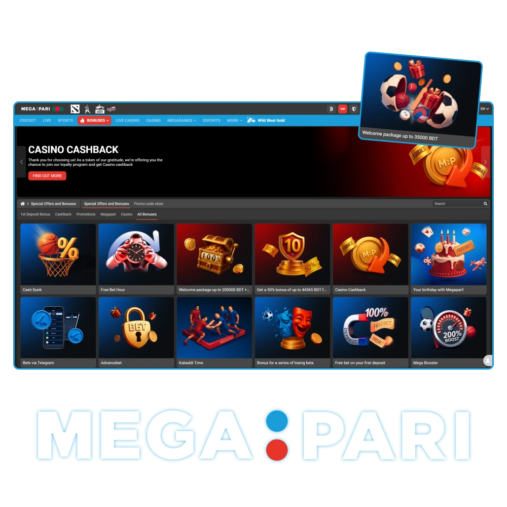 Browse a diverse collection of rewarding offers including a welcome package and weekly sports cashback at Megapari.